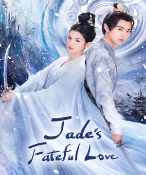 Jades Fateful Love ح2 مسلسل الحب المصيري من قلادة اليشم الحلقة 2 مترجمة