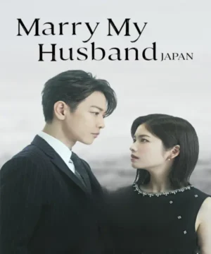 مسلسل Marry My Husband Japan /تزوجي زوجي مترجم