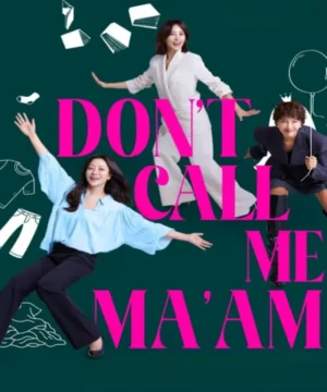 Don’t Call Me Ma’am ح2 مسلسل لا تناديني سيدتي الحلقة 2 مترجمة