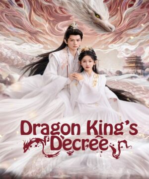 مسلسل Dragon King’s Decree ح29 مرسوم ملك التنين الحلقة 29 مترجمة